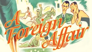 A FOREIGN AFFAIR Masters of Cinema Exclusive Clip
