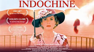 Indochine 1992  Opening scene score by Patrick Doyle