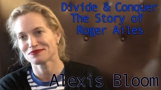 DP30 Divide  Conquer The Story of Roger Ailes Alexis Bloom