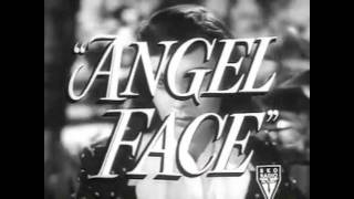 Angel Face 1952 Trailer