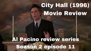 City Hall 1996 Al Pacino movie review