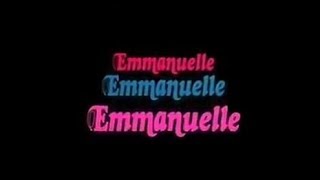 Trailer   EMMANUELLE de Just Jaeckin 1974
