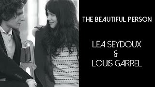 The beautiful person  La Seydoux  Louis Garrel