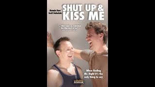Shut Up and Kiss Me 2014 Film Gay theme