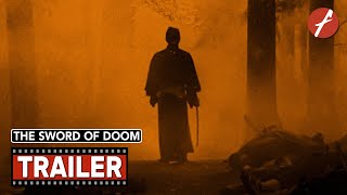 The Sword of Doom 1966   Movie Trailer  Far East Films