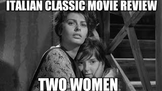 Italian Classic Movies That You Need To Know  TWO WOMEN Movie Review