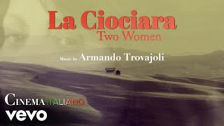 Armando Trovajoli  La Ciociara  Two Women Original Score  Cinema Italiano HD