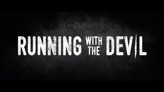 Running with the Devil 2019 Trailer