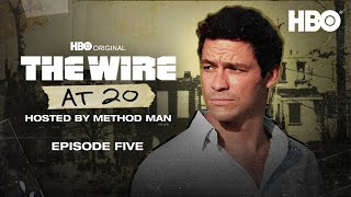 The Wire at 20 Official Podcast  Episode 5 with Dominic West Clarke Peters Jim TrueFrost  HBO