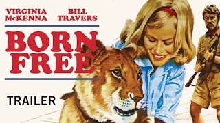 BORN FREE New and Exclusive Trailer