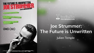 Joe Strummer The Future is Unwritten  Trailer  IndieBo6