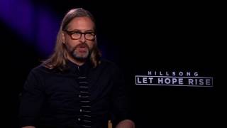 Lets Talk Film Director Michael John Warren Hillsong Let Hope Rise