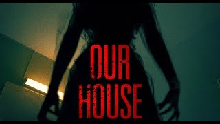 OUR HOUSE 2018 Official Trailer 2 HD SUPERNATURAL  Nicola Peltz Thomas Mann