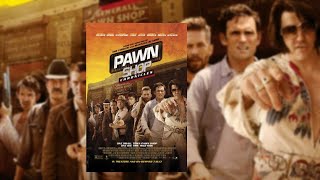 Pawn Shop Chronicles 2013 Full Movie