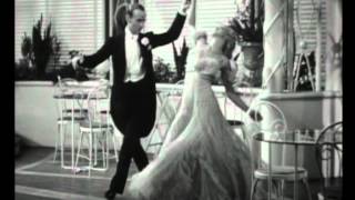 Fred Astaire  Ginger Rogers  Night And Day The Gay Divorcee 1934