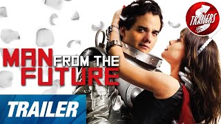The Man From The Future  Trailer  Wagner Moura  Alinne Moraes  Maria Luisa Mendonca