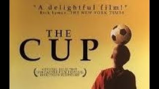 The Cup by Khyentse Norbu  Official Trailer