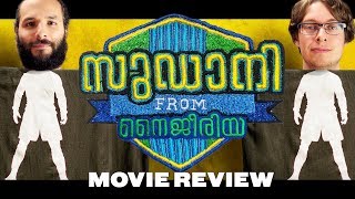 Sudani from Nigeria 2018  Movie Review