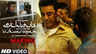 Vishwaroopam 2 Tamil  Making Video  Kamal Haasan Pooja Kumar Andrea Jeremiah  Ghibran
