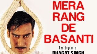 Mera Rang De Basanti Chola  Video Song  The Legend Of Bhagat Singh  Ajay Devgn  AR Rahman