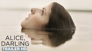ALICE DARLING  Official Trailer HD  In theatres Feb 3
