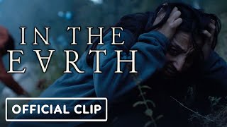 In the Earth  Exclusive Official Clip 2021 Joel Fry Ellora Torchia