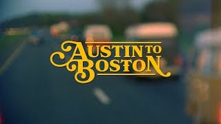 Austin to Boston Trailer