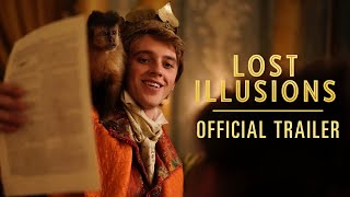 LOST ILLUSIONS  Official US Trailer  In Select Theaters June 10 2022