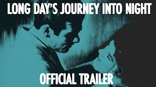 LONG DAYS JOURNEY INTO NIGHT Masters of Cinema New  Exclusive Trailer