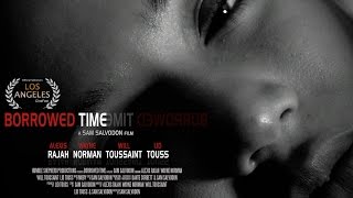 Borrowed Time Trailer Indie Short Film 2015