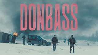 Donbass 2018  Trailer  Exclusively on Film Movement Plus