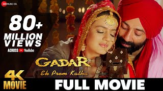   Gadar  Ek Prem Katha  Full Movie  Sunny Deol Ameesha Patel