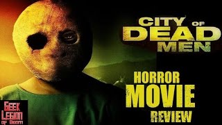 CITY OF DEAD MEN  2016 Jackson Rathbone  Horror Movie Review