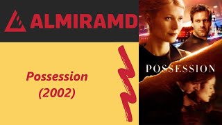 Possession  2002 Trailer
