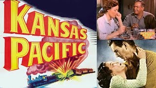 Kansas Pacific 1953  Hollywood Action War Movie  Sterling Hayden Eve Miller