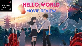 Hello World 2019 Standalone Anime Movie Review  MAJORITY PLUS 