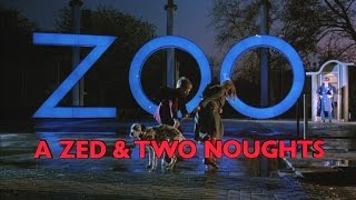 A ZED  TWO NOUGHTS  Teaser Trailer