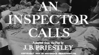 An Inspector Calls 1954 British Film Clip aninspectorcalls jbpriestley supernaturalmystery