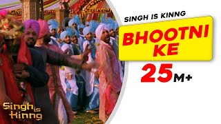 Bhootni Ke Singh Is Kinng  Akshay Kumar  Pritam  Katrina Kaif Punjabi Wedding Song
