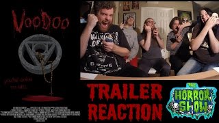 Voodoo 2017 Trailer Reaction  The Horror Show