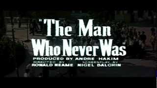 The Man Who Never Was 1956 Trailer