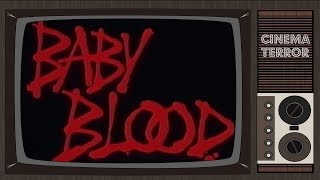 Baby Blood 1990  Movie Review