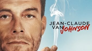 JeanClaude Van Johnson  official trailer 2016 JeanClaude Van Damme