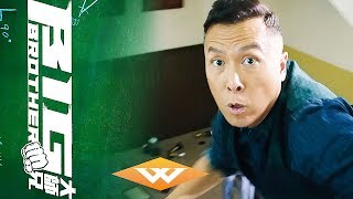 BIG BROTHER Official Trailer  Comedic Chinese Martial Arts Drama  Starring Donnie Yen  Joe Chen