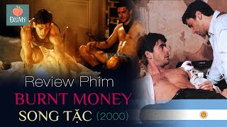 Review phim LGBT  Song Tc  Burnt Money 2000 Chuyn tnh ng tnh ca hai tn cp  Argentina