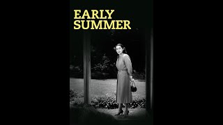 EARLY SUMMER 1951 Movieclip  Setsuko Hara Chish Ry Chikage Awashima