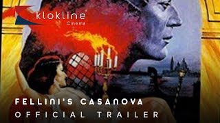 1976 Fellinis Casanova Official Trailer 1  Produzioni Europee Associate