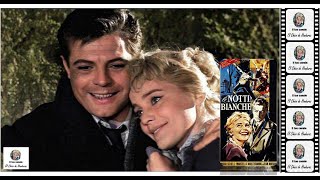 Le notti bianche 1957 Marcello Mastroianni MSchellFilm Completo Full Movie 4 K high Quality 2160p