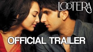 Lootera  Official Theatrical Trailer