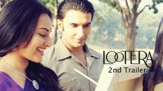 Lootera  2nd Official Theatrical Trailer
